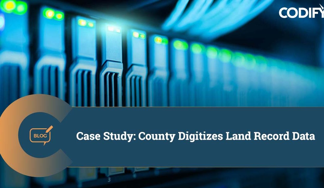 Case Study: County Digitizes Land Record Data