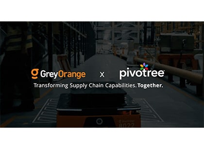 Pivotree and GreyOrange Announce Strategic Partnership to Transform Supply Chain Capabilities