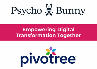 Pivotree Powers Supply Chain and Digital Transformation for Rapidly Growing Retail Brand Psycho Bunny