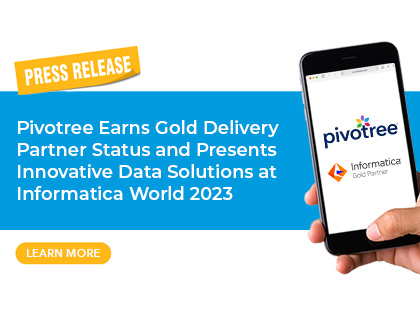 Pivotree Earns Gold Delivery Partner Status and Presents Innovative Data Solutions at Informatica World 2023