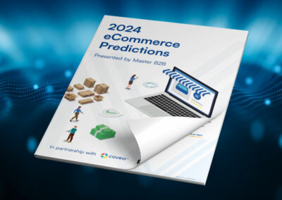 2024 Master B2B eCommerce Predictions Report