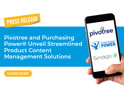 Pivotree and Purchasing Power® Unveil Streamlined Product Content Management Solutions